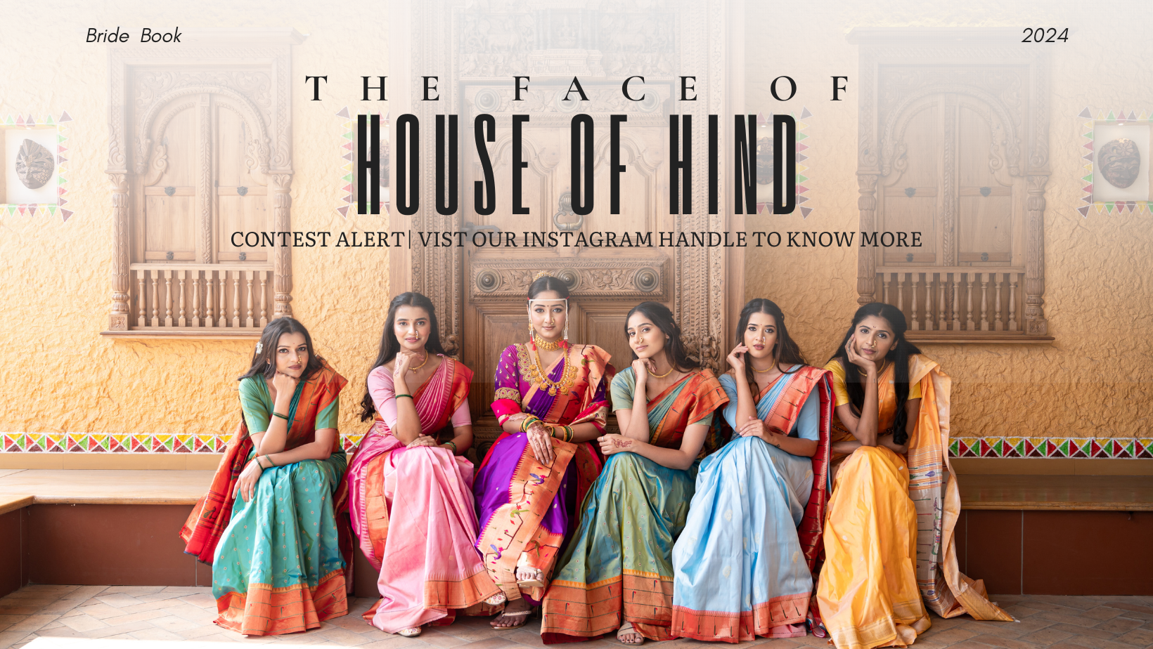 Contest Alert: Win he chance to be the face of House of Hind